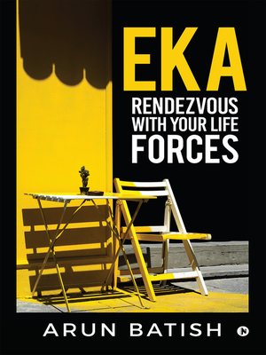 cover image of EKA - Rendezvous with your life forces
